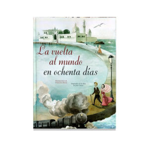6 (1) LA VUELTA AL MUNDO EN OCHENTA DIAS