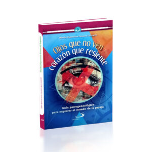 OJOS-QUE-NO-VEN OJOS QUE NO VEN CORAZON QUE RESIENTE