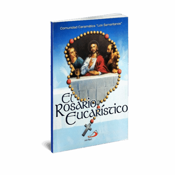 EL ROSARIO EUCARISTICO