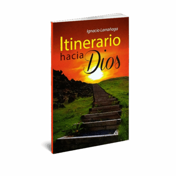 ITINERARIO HACIA DIOS