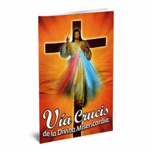 VIA CRUCIS DE LA DIVINA MISERICORDIA VIA CRUCIS DE LA DIVINA MISERICORDIA
