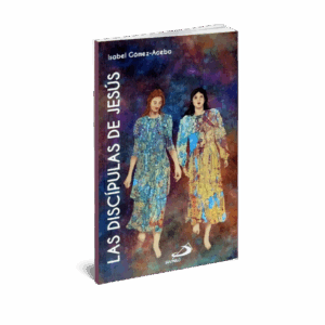 LAS DISCÍPULAS DE JESÚS