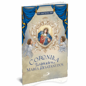 CORONILLA DE LAS VIRTUDES A MARIA DESATANUDOS