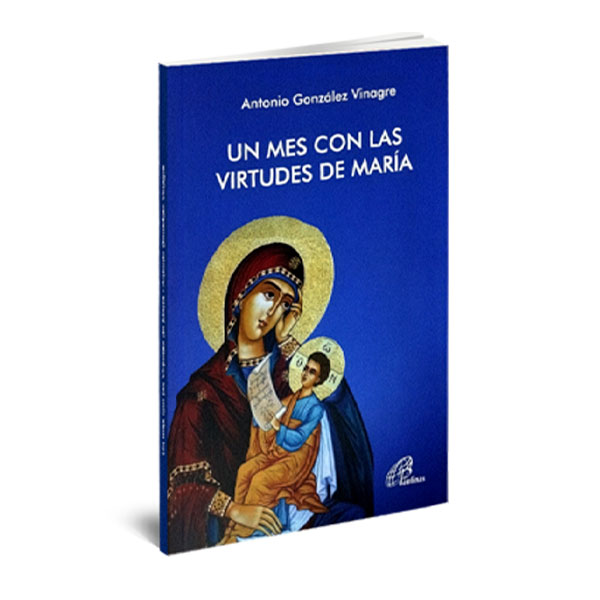 UN-MES-CON-LAS-VIRTUDES-DE-MARIA UN MES CON LAS VIRTUDES DE MARÍA