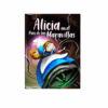 ALICIA EN EL PAIS DE LAS MARAVILLAS