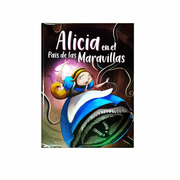 ALICIA EN EL PAIS DE LAS MARAVILLAS