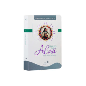 HISTORIA DE UN ALMA - BIBLIOTECA ESPIRITUAL