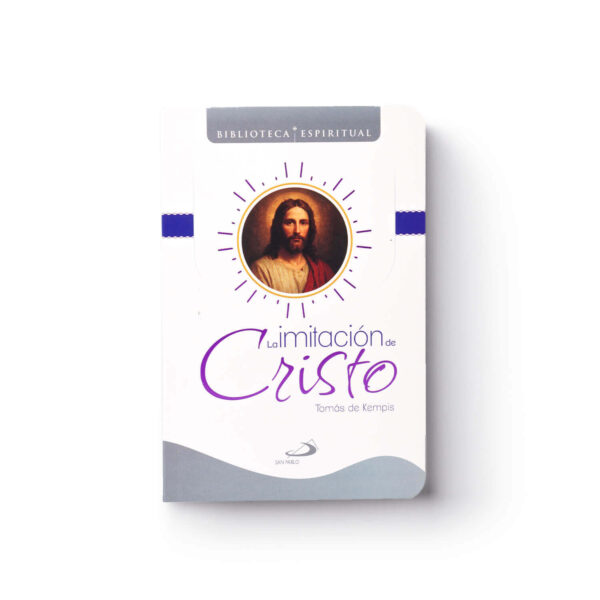 LA IMITACION DE CRISTO - BIBLIOTECA ESPIRITUAL 01 LA IMITACION DE CRISTO - BIBLIOTECA ESPIRITUAL