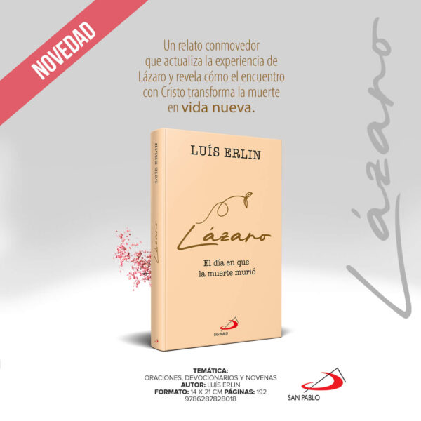 LAZARO, EL DIA EN QUE LA MUERTE MURIO