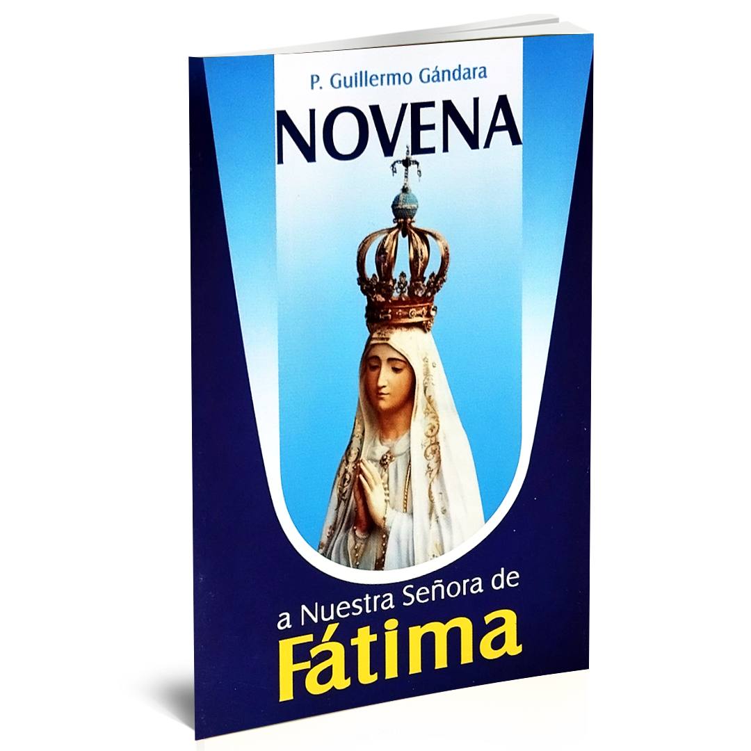 NOVENA A NUESTRA SEÑORA DE FÁTIMA
