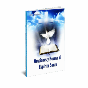 ORACIONES Y NOVENA AL ESPIRITU SANTO