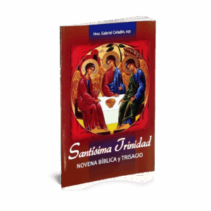 SANTISIMA TRINIDAD - NOVENA BIBLICA Y TRISAGIO