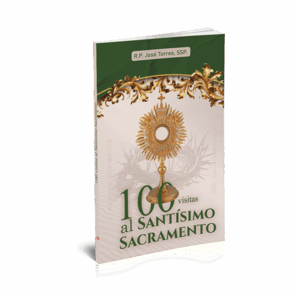 100 VISITAS AL SANTISIMO SACRAMENTO