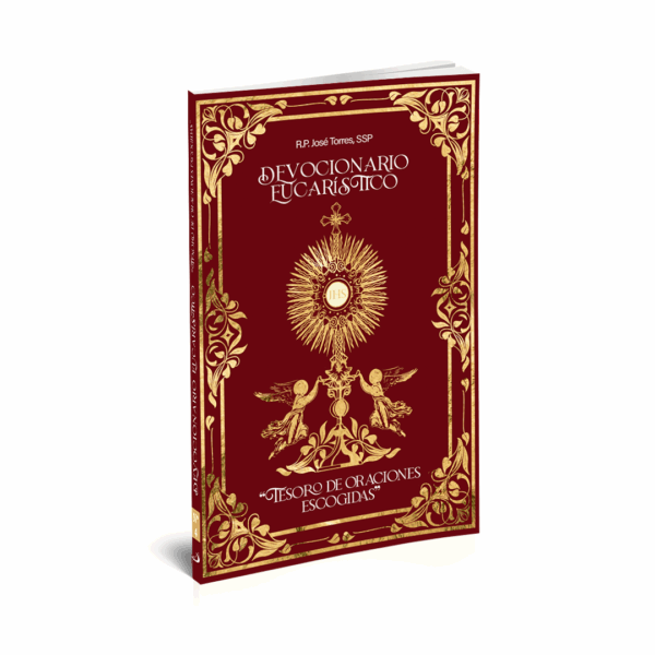 DEVOCIONARIO EUCARISTICO DEVOCIONARIO EUCARISTICO