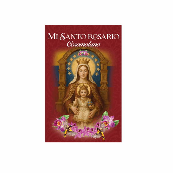 MI SANTO ROSARIO COROMOTANO
