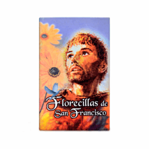 FLORECILLAS DE SAN FRANCISCO